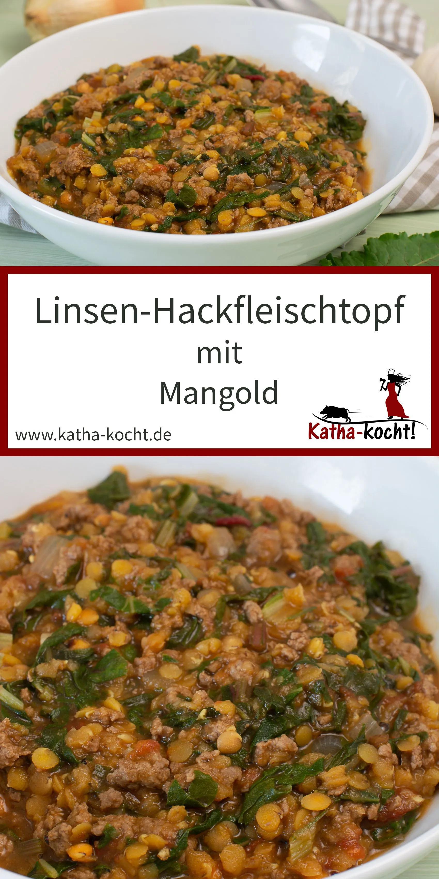 Linsen-Hackfleischtopf mit Mangold - Katha-kocht! | Internationale ...