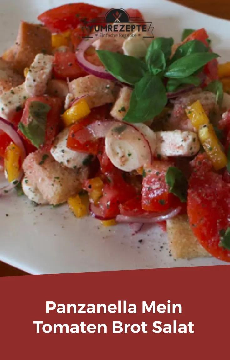 Panzanella mein Tomaten Brot Salat – Yum Rezepte