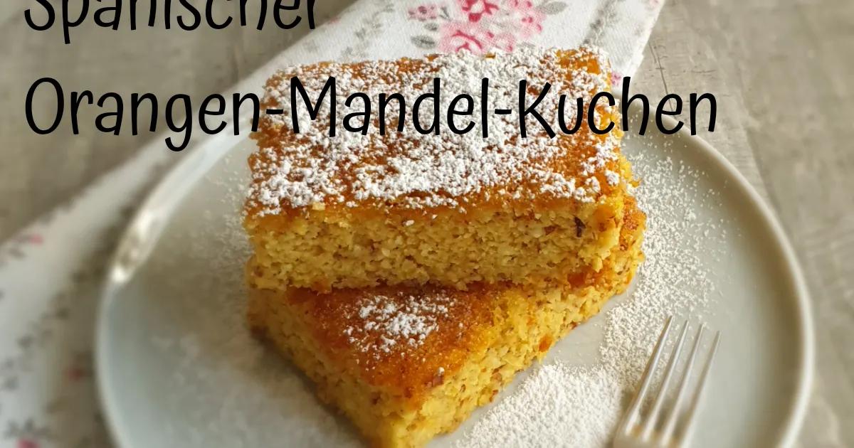 Spanischer Orangen-Mandel-Kuchen | Süße bäckerei, Kuchen, Kuchen und torten