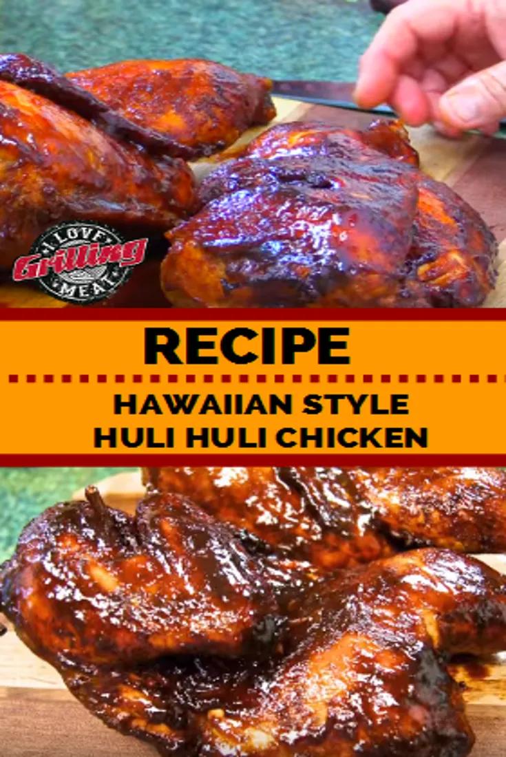 Huli Huli Chicken Recipe (Hawaiian Style) | Grilled chicken recipes ...