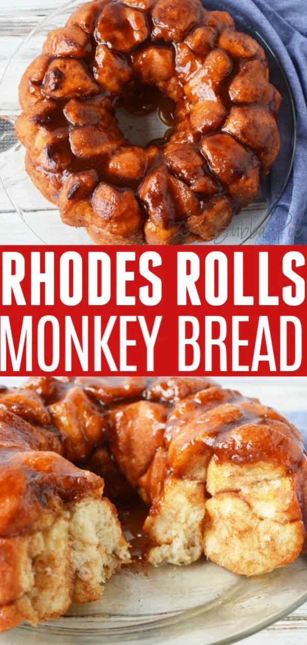 Easy Rhodes Rolls Monkey Bread Recipe - BubbaPie
