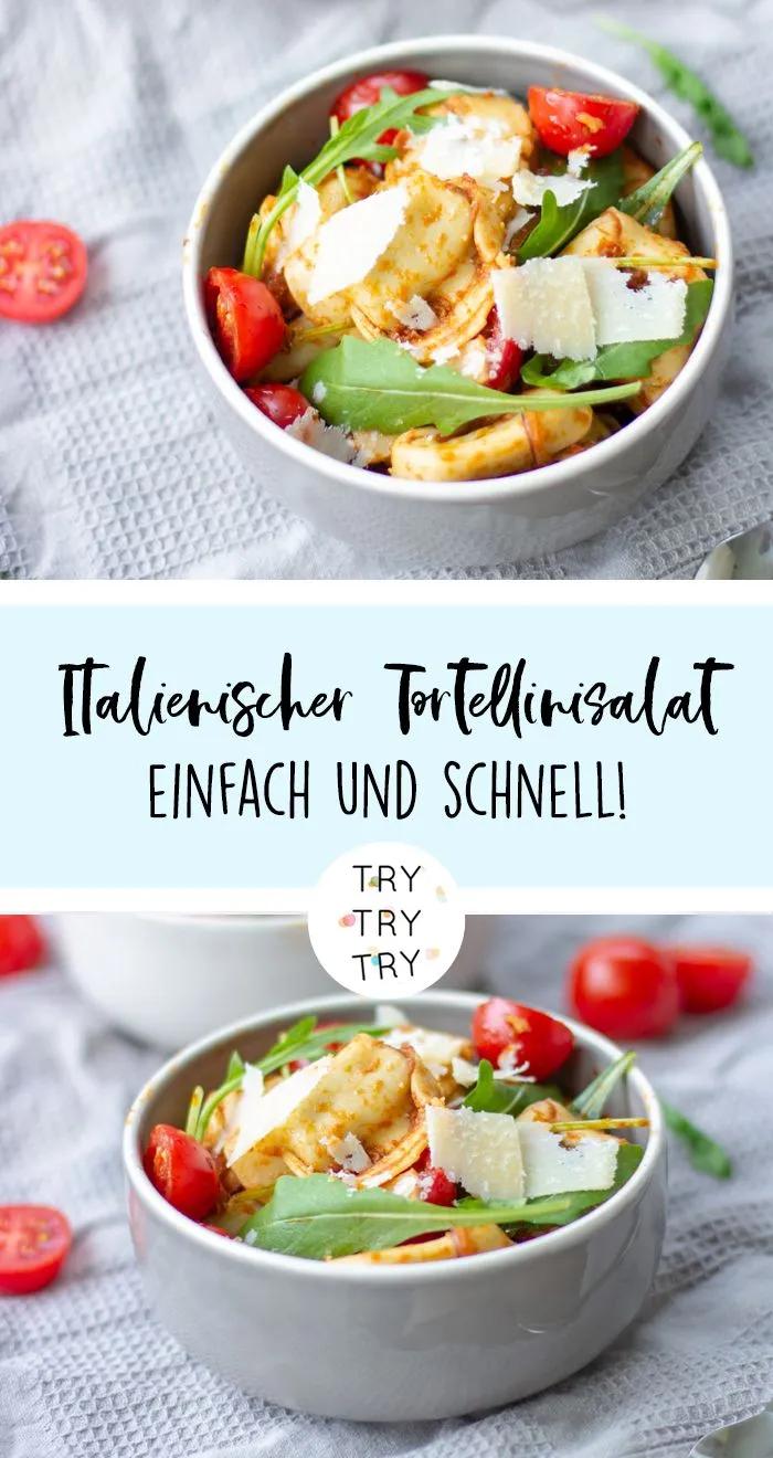 Italienischer Tortellini-Salat - TRYTRYTRY | Tortellinisalat ...