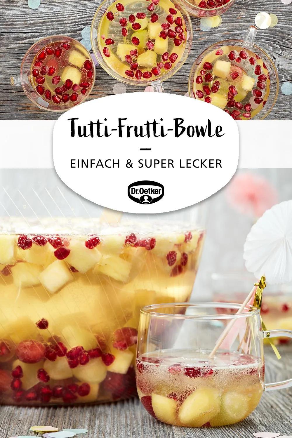 Schnelle Tutti-Frutti-Bowle Rezept | Dr. Oetker | Rezept | Bowle rezept ...