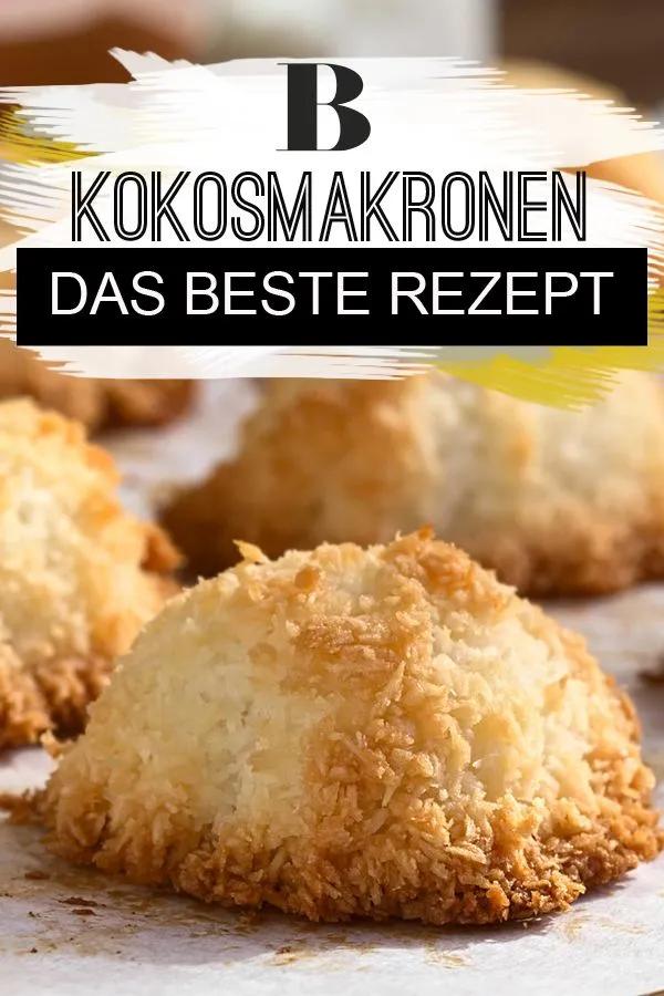 Super saftig und blitzschnell gebacken: Kokosmakronen – ein Klassiker ...