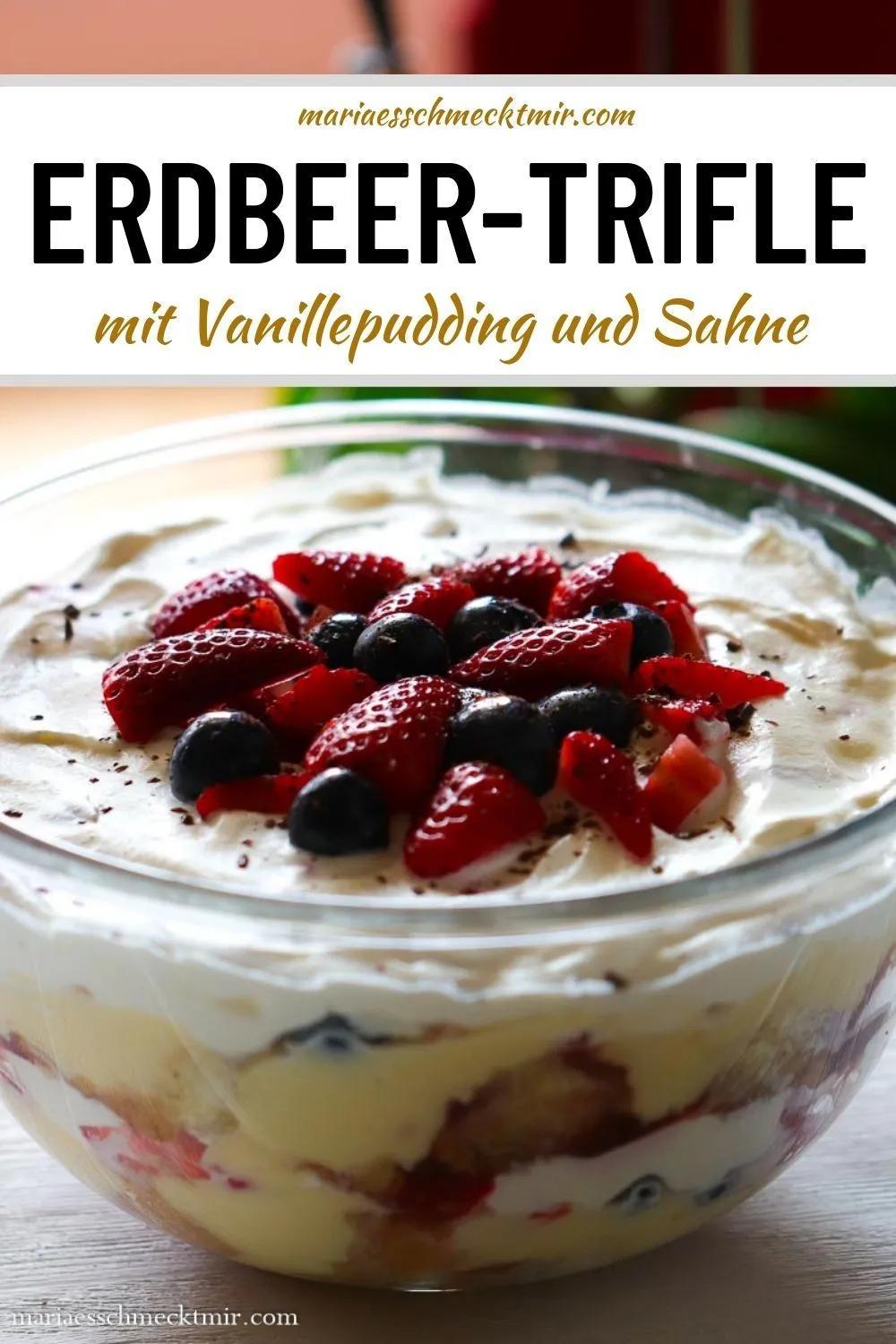 Erdbeer-Trifle mit Vanillepudding | Rezept in 2021 | Vanillepudding ...