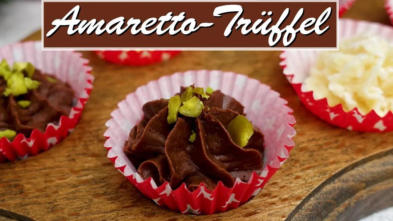 Amaretto Trüffel | einfache Pralinen mit Schokolade - YouTube