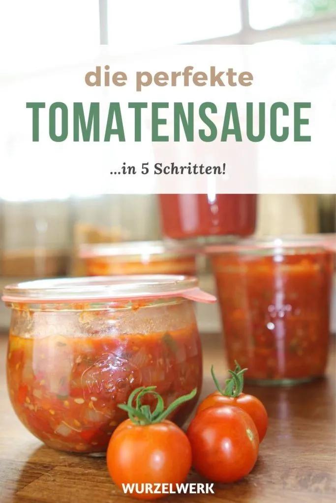 Die perfekte Tomatensauce einkochen: saugut &amp; super schnell ...