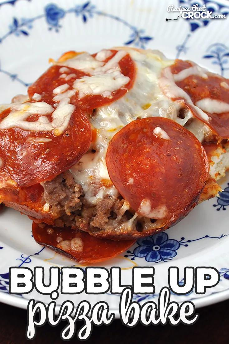 Bubble Up Pizza Bake (Oven Recipe) - Recipes That Crock!