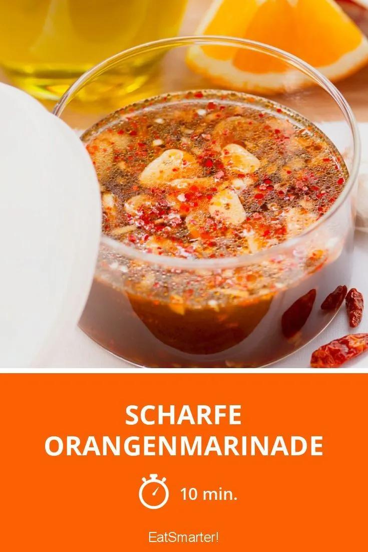 Scharfe Orangenmarinade | Rezept | Marinade, Rezepte, Marinade fleisch