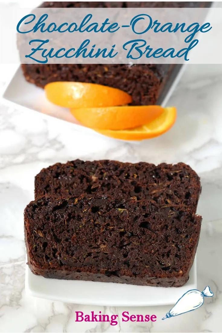 Chocolate Orange Zucchini Bread - Baking Sense®