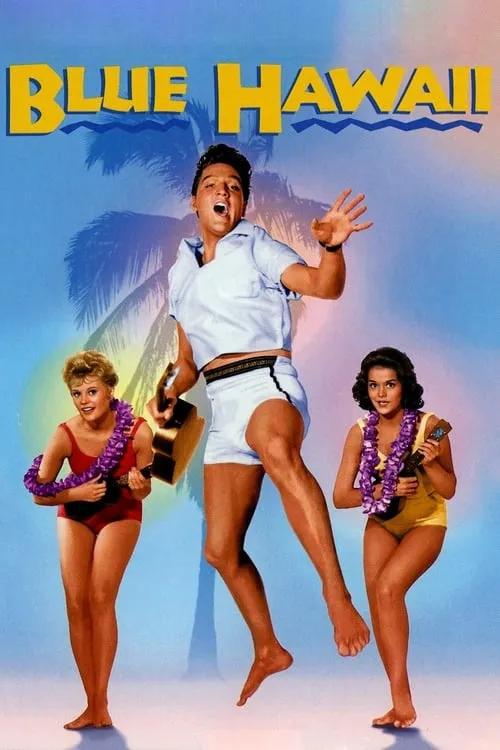 Blue Hawaii Movie Review and Ratings by Kids