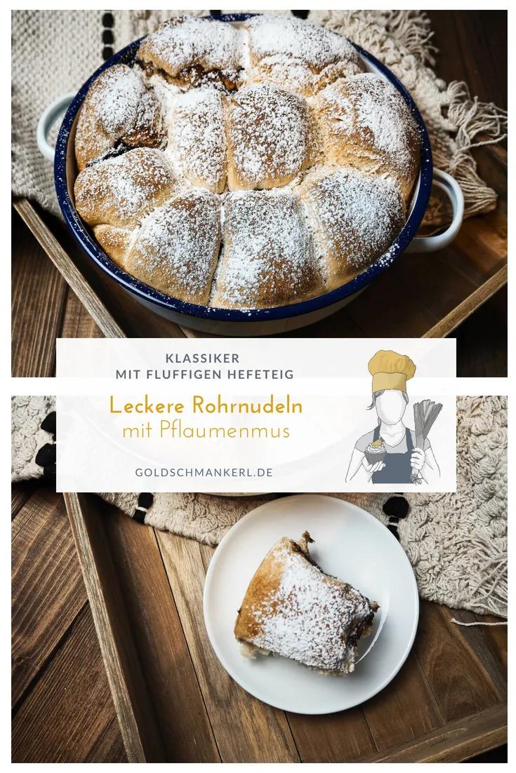 Rezept für Rohrnudeln/Buchtel mit Pflaumenmus - Klassiker mit Hefeteig ...