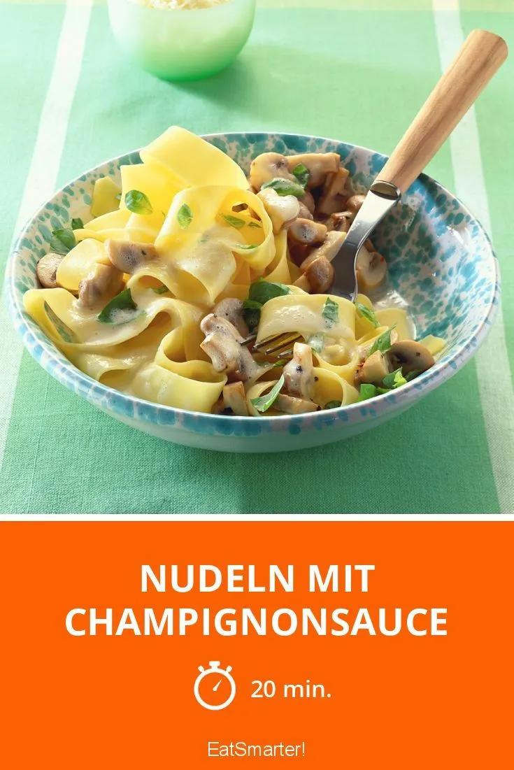 Nudeln mit Champignonsauce | Rezept | Champignonsauce, Lebensmittel ...