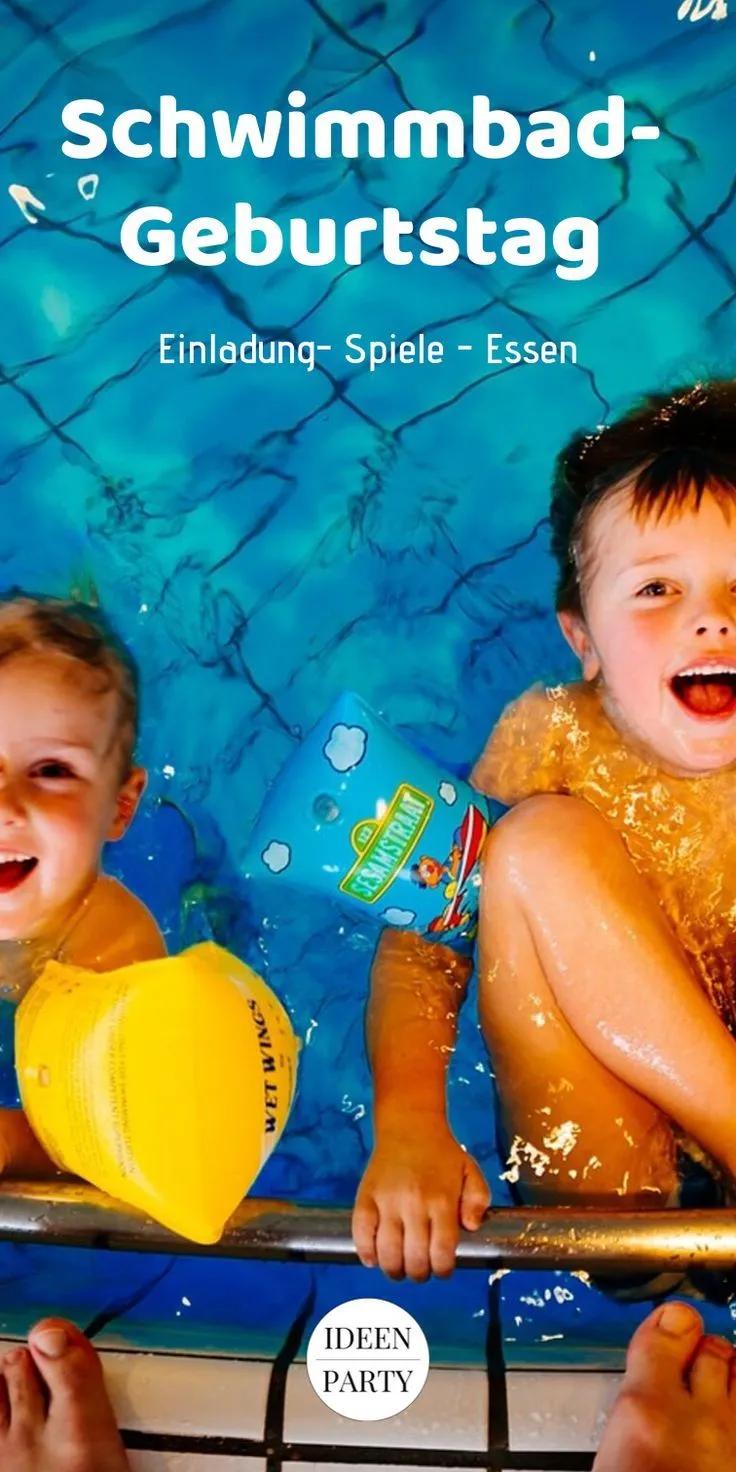 Viele Tipps und Ideen für eine Geburtstagsfeier im Schwimmbad! Von der ...
