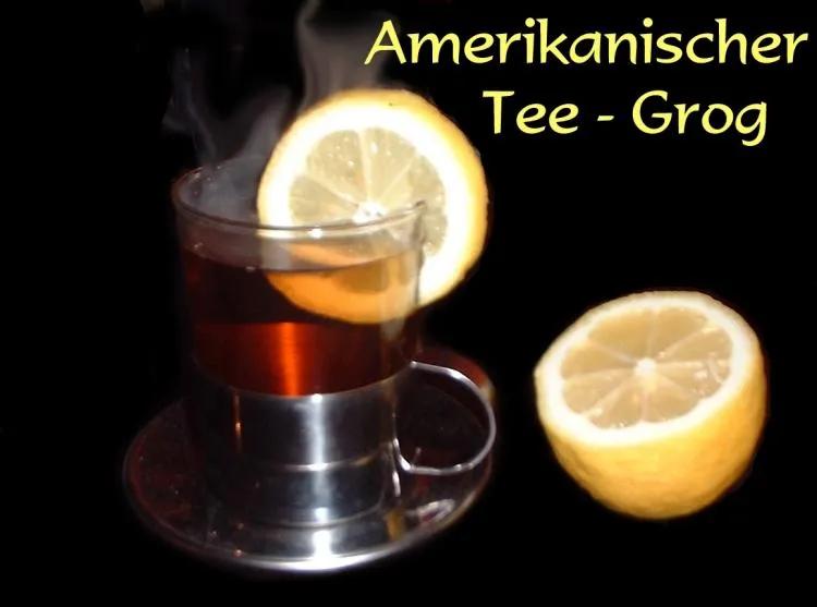 Amerikanischer Tee - Grog | Ein Kochmeister Rezept