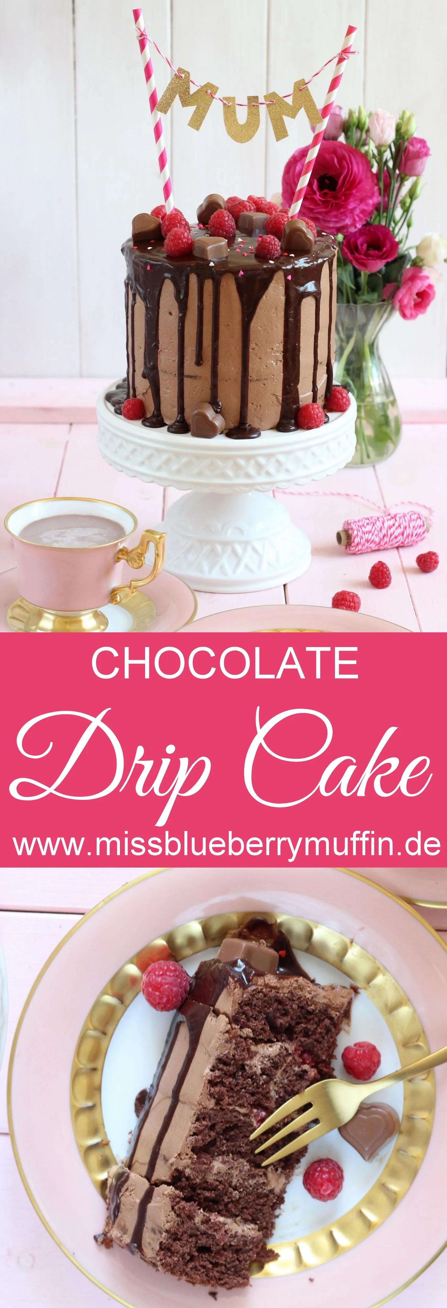 Muttertag Torte // Rezept // Schokoladentorte mit Himbeere // Drip Cake ...