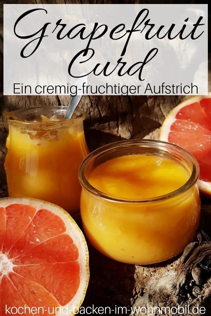 Grapefruit Curd ohne Ei. ein Aufstrich aus fruchtigen Pampelmusen ...