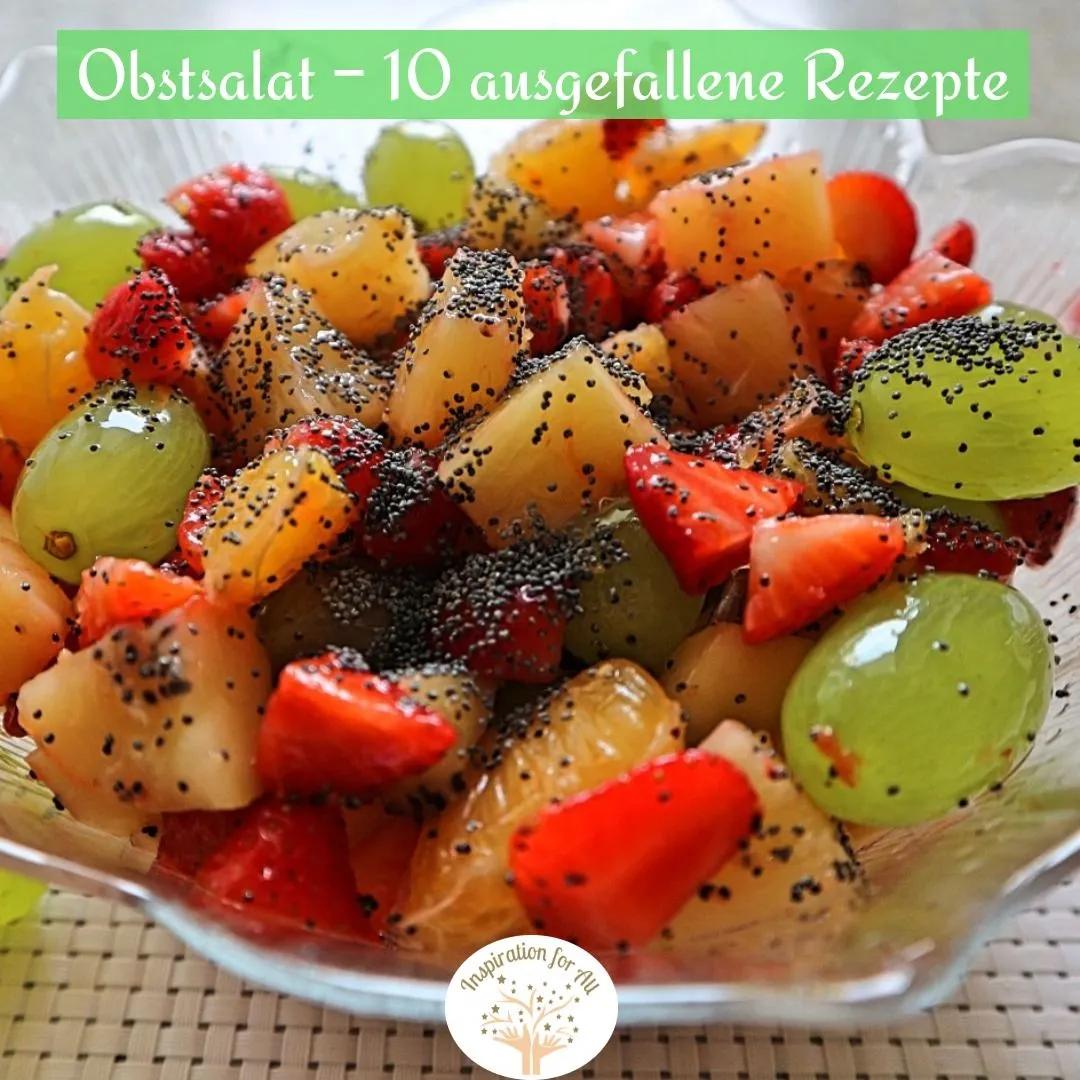 Obstsalat – 10 Rezepte für leckere Fruchtsalate | Rezepte, Leckere ...