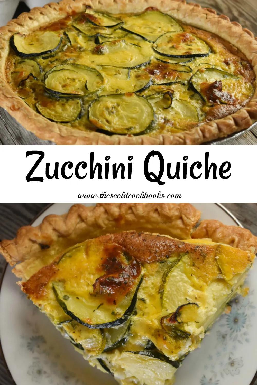 Zucchini Quiche Recipe with Deep Dish Crust - These Old Cookbooks