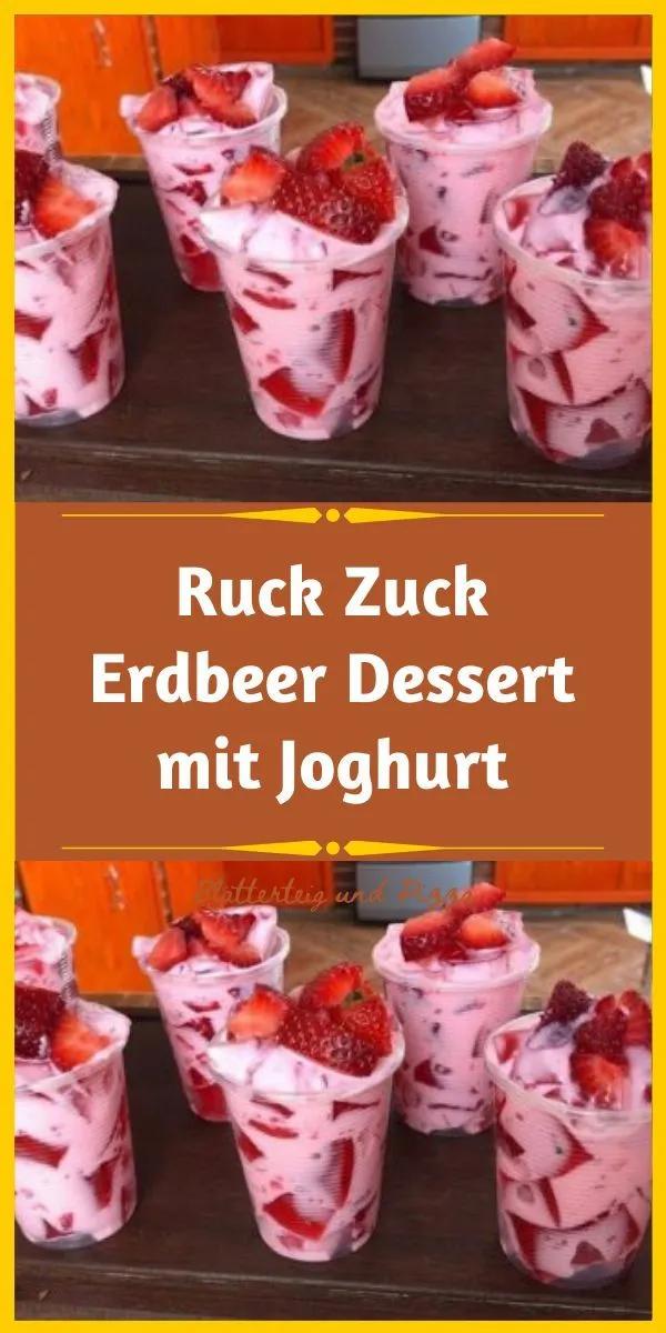 Ruck Zuck Erdbeer Dessert mit Joghurt in 2022 | Food, Desserts ...