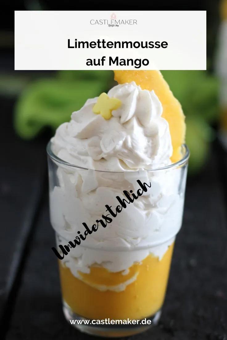 Schnelles Rezept: Fruchtige Limettencreme mit Mango | Dessert rezepte ...