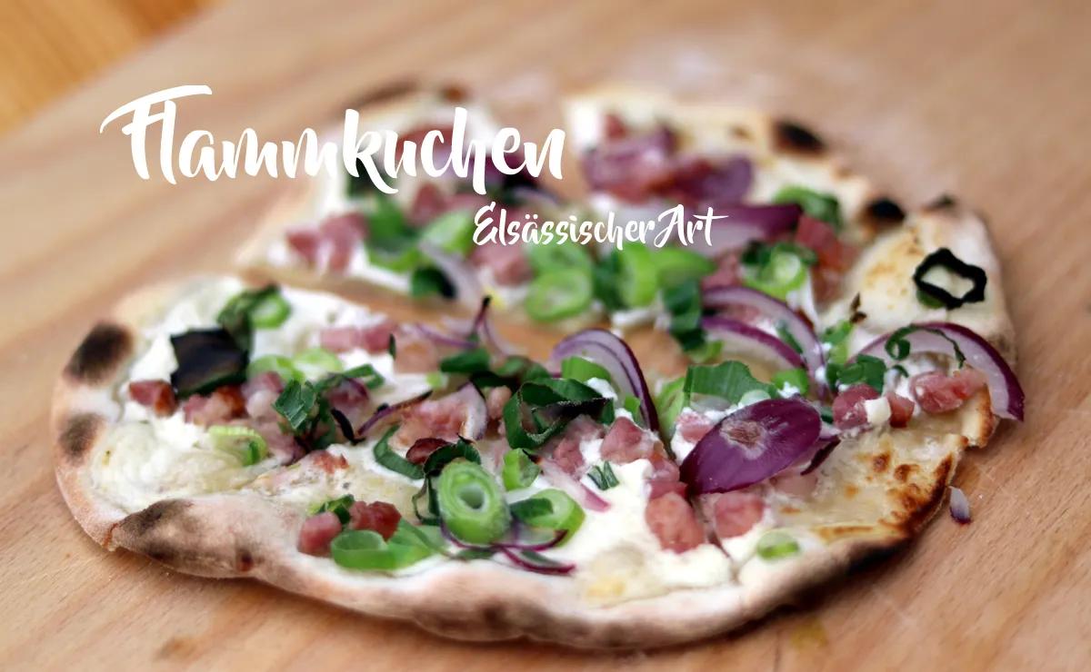 Flammkuchen Elsässischer Art – BAR-B-KUH