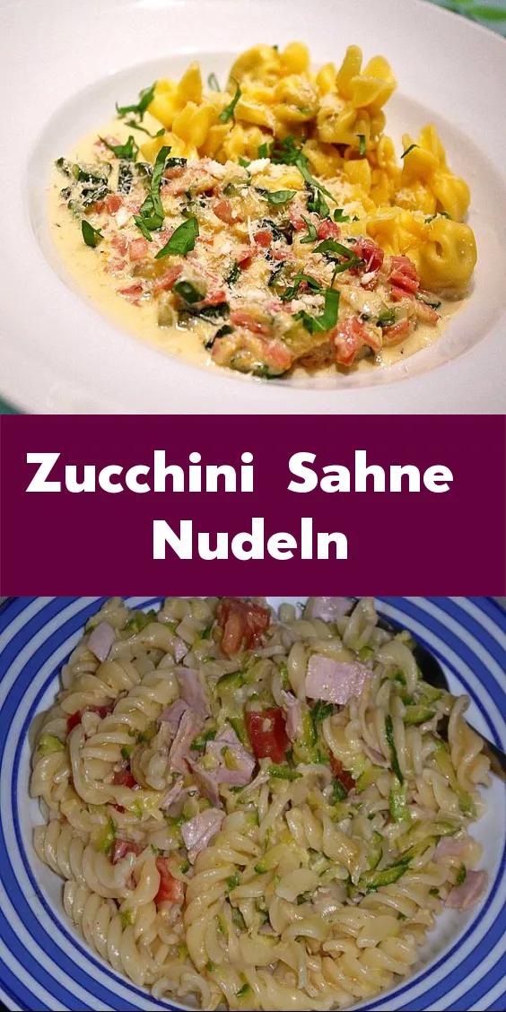 Zucchini - Sahne - Nudeln. | Nudeln, Portionen, Zucchini