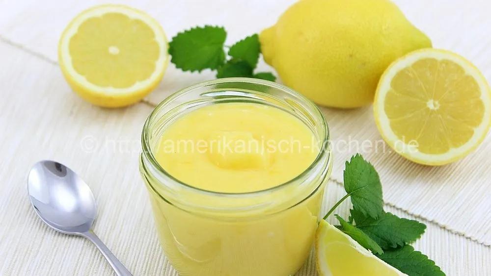 Lemon Curd- leckere Zitronencreme - amerikanisch-kochen.de