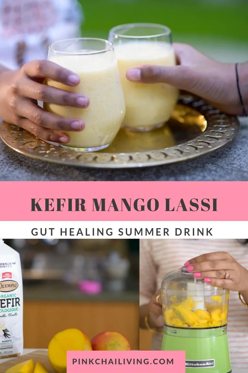 Kefir Mango Lassi | Gut Healing Summer Drink - Pink Chai Living