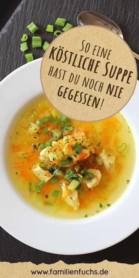 Leckere und gesunde Hühnersuppe: Leicht und schnell zubereitet ...