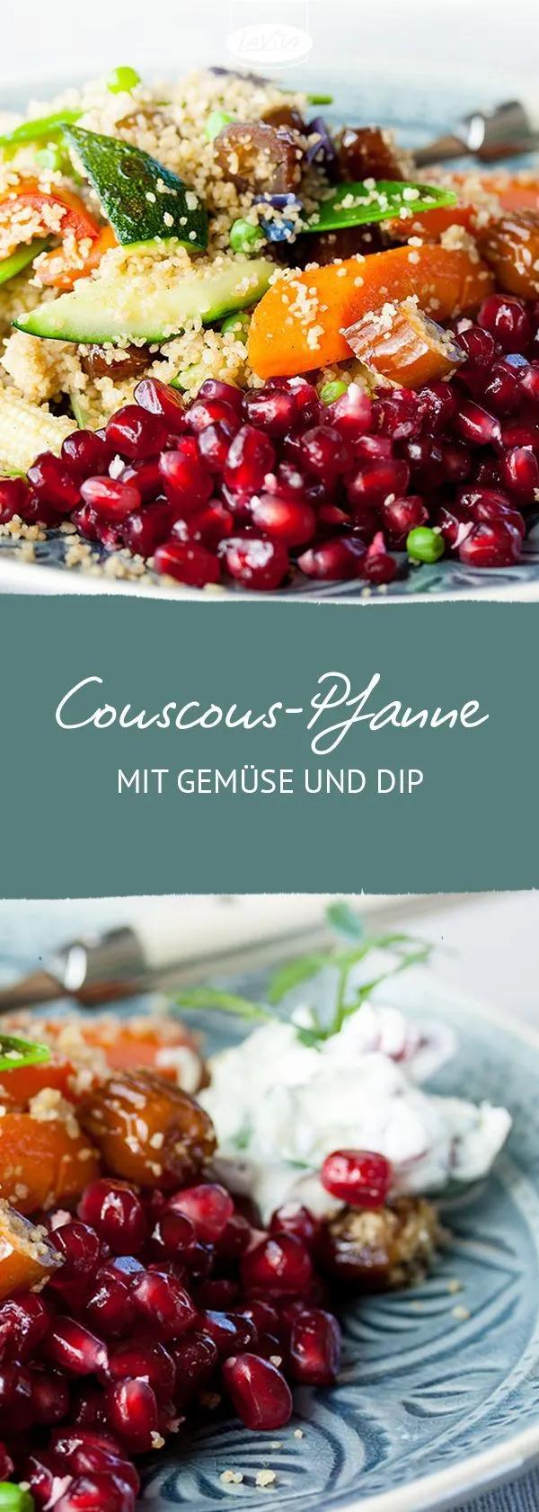 Gemüse-Couscous-Pfanne mit Datteln, Granatapfel und Korianderdip ...