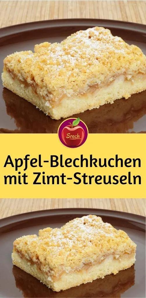 Apfel-Blechkuchen mit Zimt-Streuseln | Kuchen rezepte einfach ...