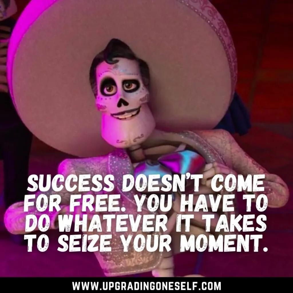 Top 20 Quotes From The Coco Movie With A Dose Of Motivation