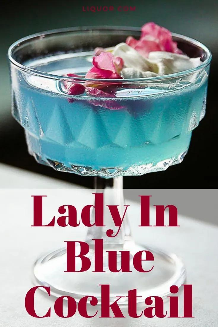 Lady in Blue This striking blue cocktail is a gin drink that&amp;#39;s as yummy ...