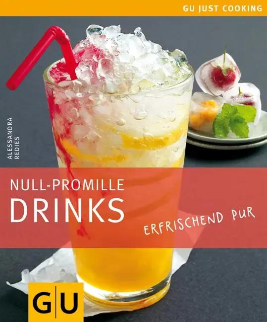 Null-Promille Drinks - Alessandra Redies - GU Online-Shop