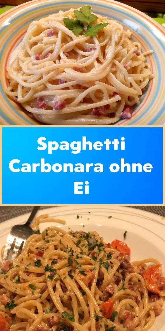 Spaghetti Carbonara ohne Ei - schnell zubereitet. in 2020 | Spaghetti ...