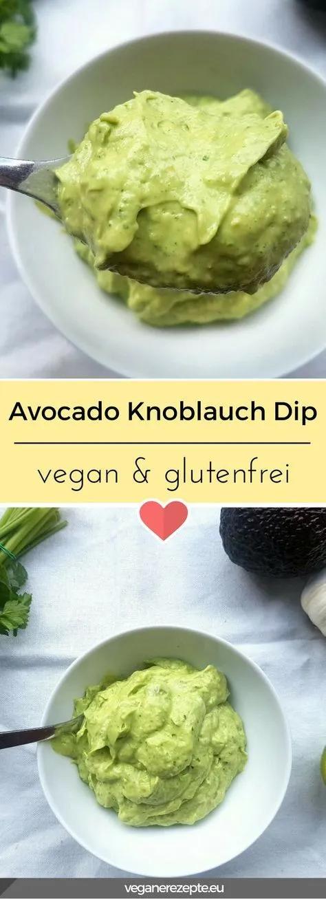 Avocado Knoblauch Dip | Rezept | Knoblauch dip, Rezepte und Vegane rezepte