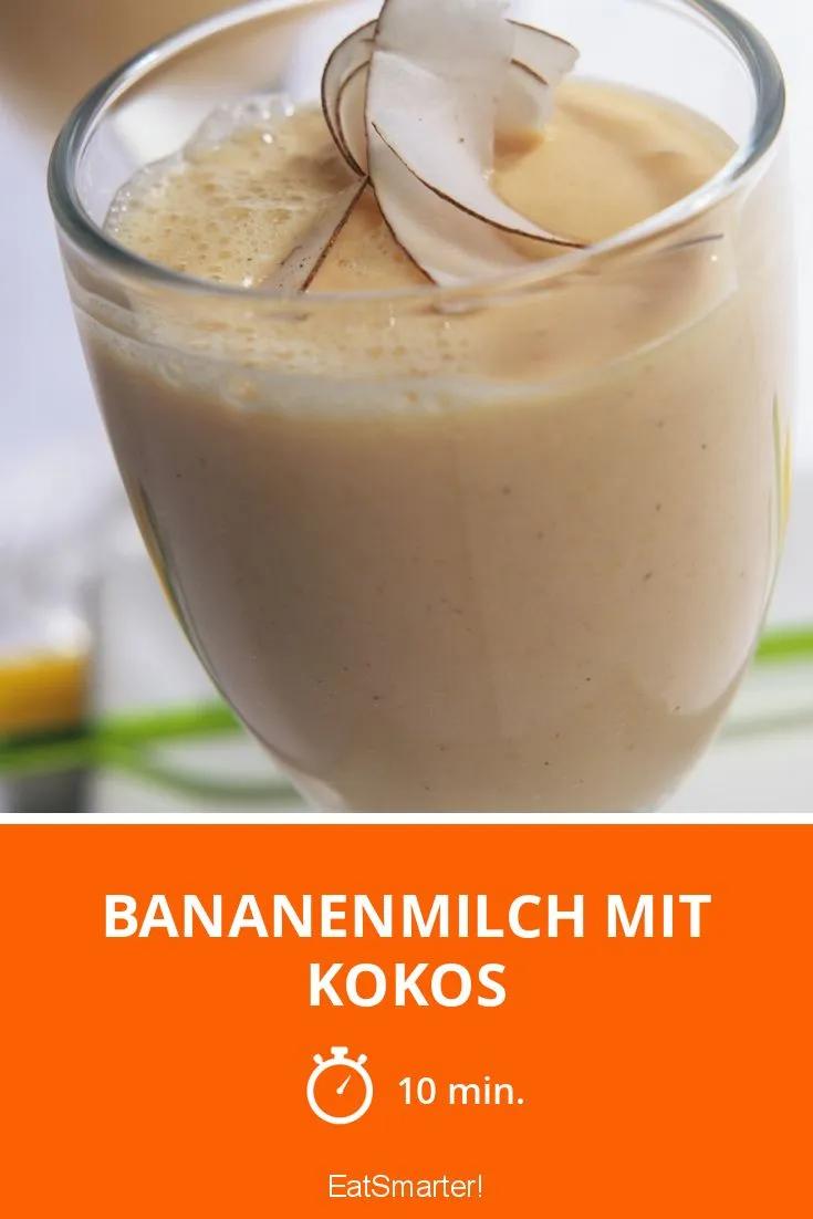 Bananenmilch mit Kokos Rezept | EAT SMARTER