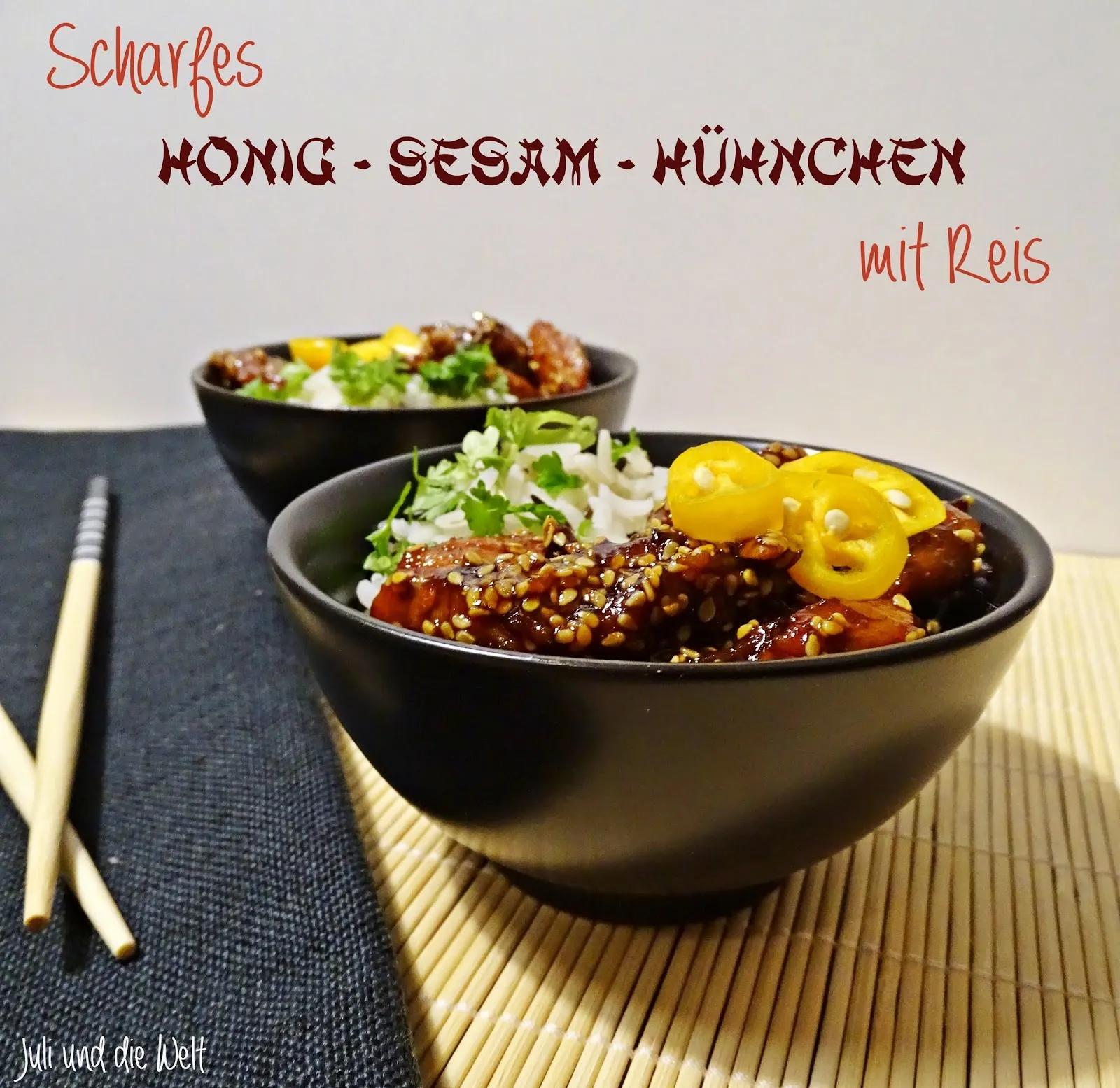 Scharfes Honig - Sesam - Hühnchen mit Reis {Fernweh-Freitag}