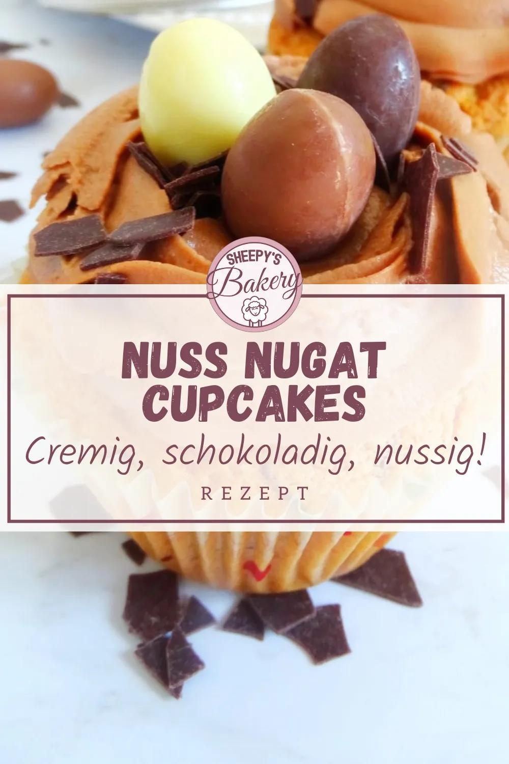 Nuss-Nougat-Cupcakes: cremig, schokoladig, nussig! - Sheepysbakery ...