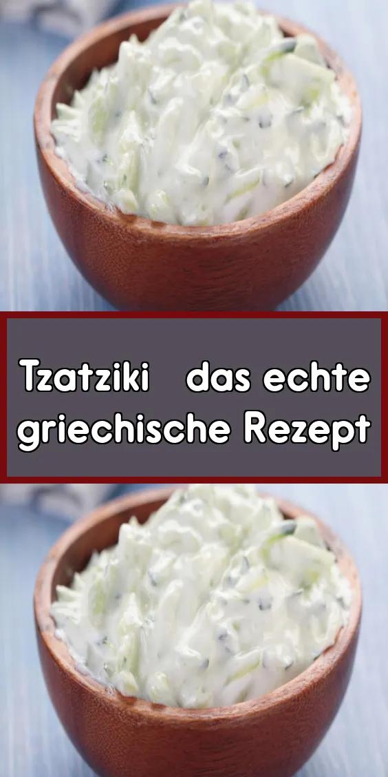 Tzatziki das echte griechische Rezept | Rezepte, Tzatziki rezept, Tzatziki