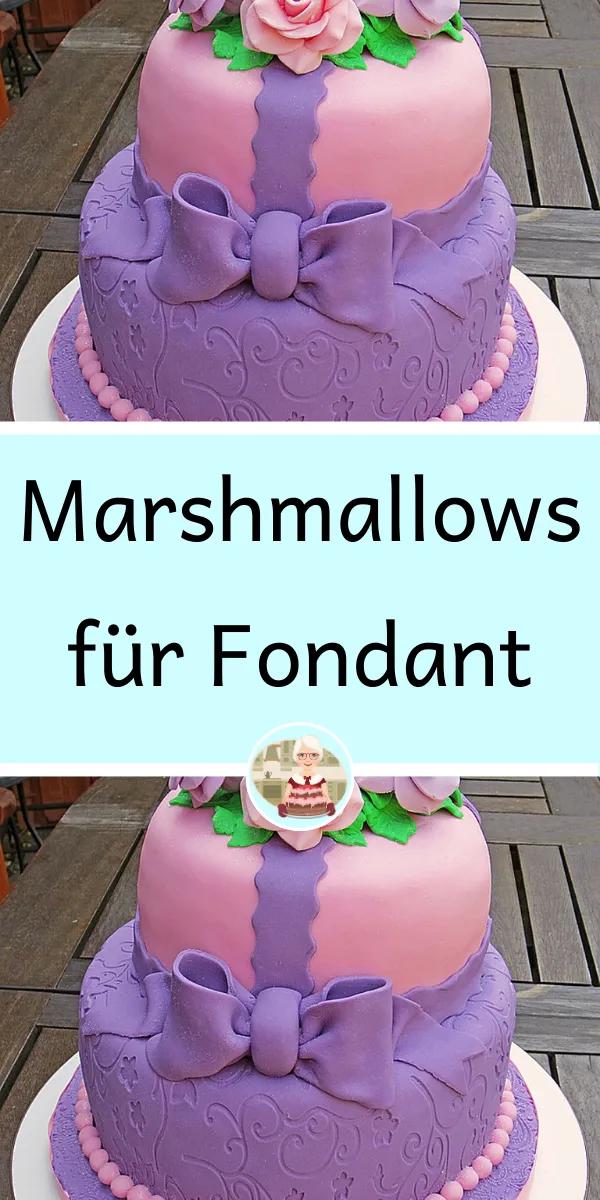 Marshmallows für Fondant | Marshmallows, Kuchen ohne backen, Dessert ideen