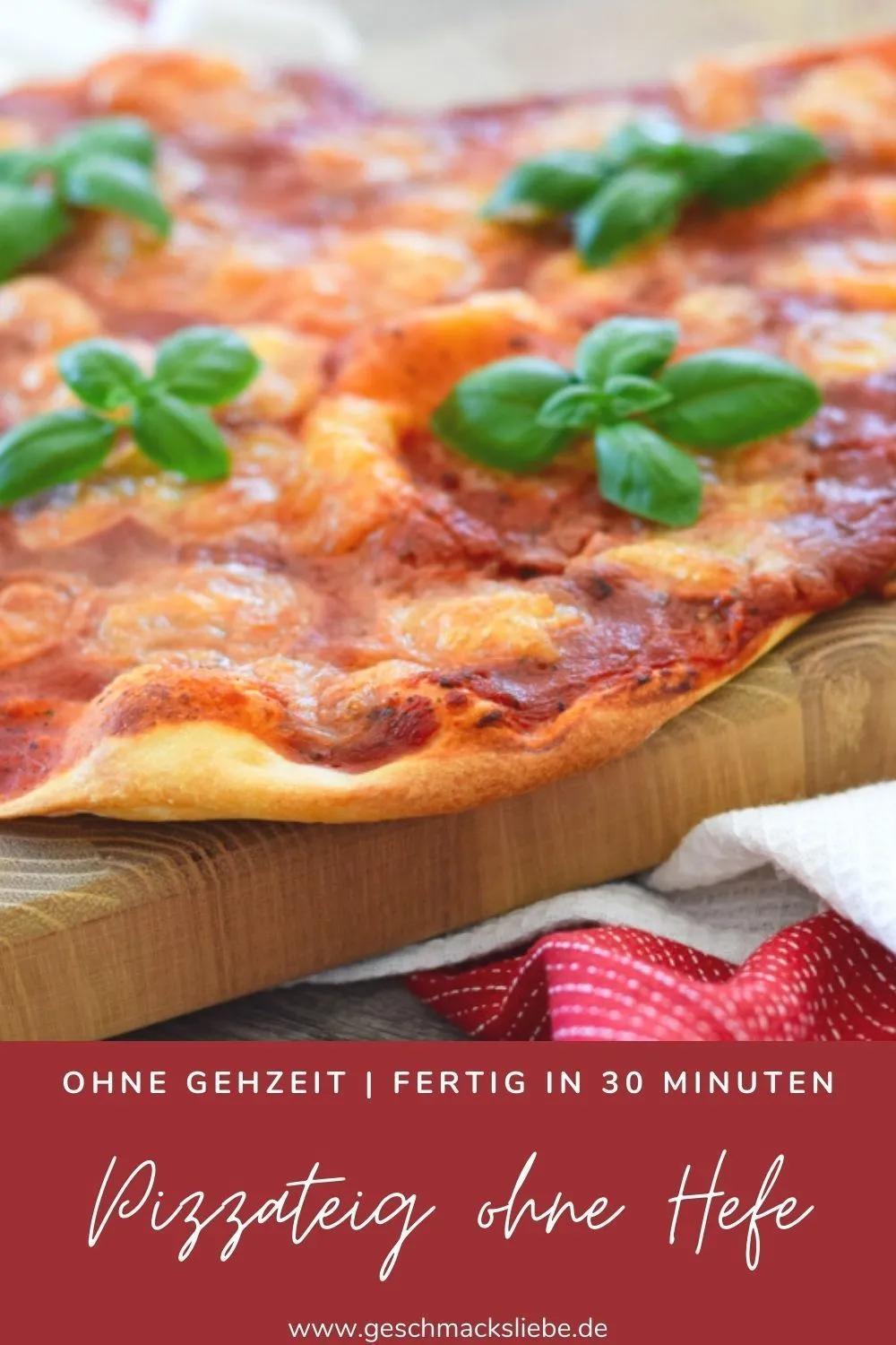 Schneller Pizzateig ohne gehen &amp; beste Tomatensoße • Geschmacksliebe ...