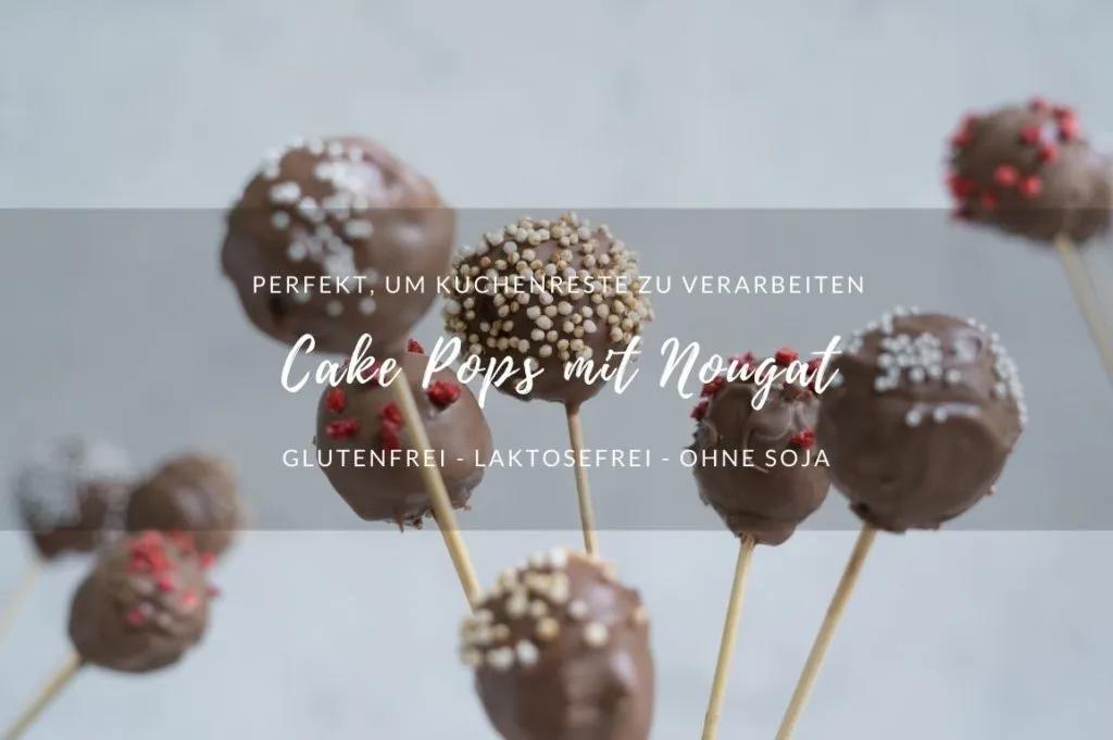 Cake Pops mit Nuss-Nougat - www.glutenfreiumdiewelt.de