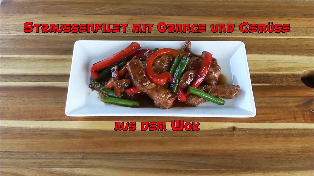 📷 Straussenfilet mit Orange und Gemüse aus dem Wok - YouTube