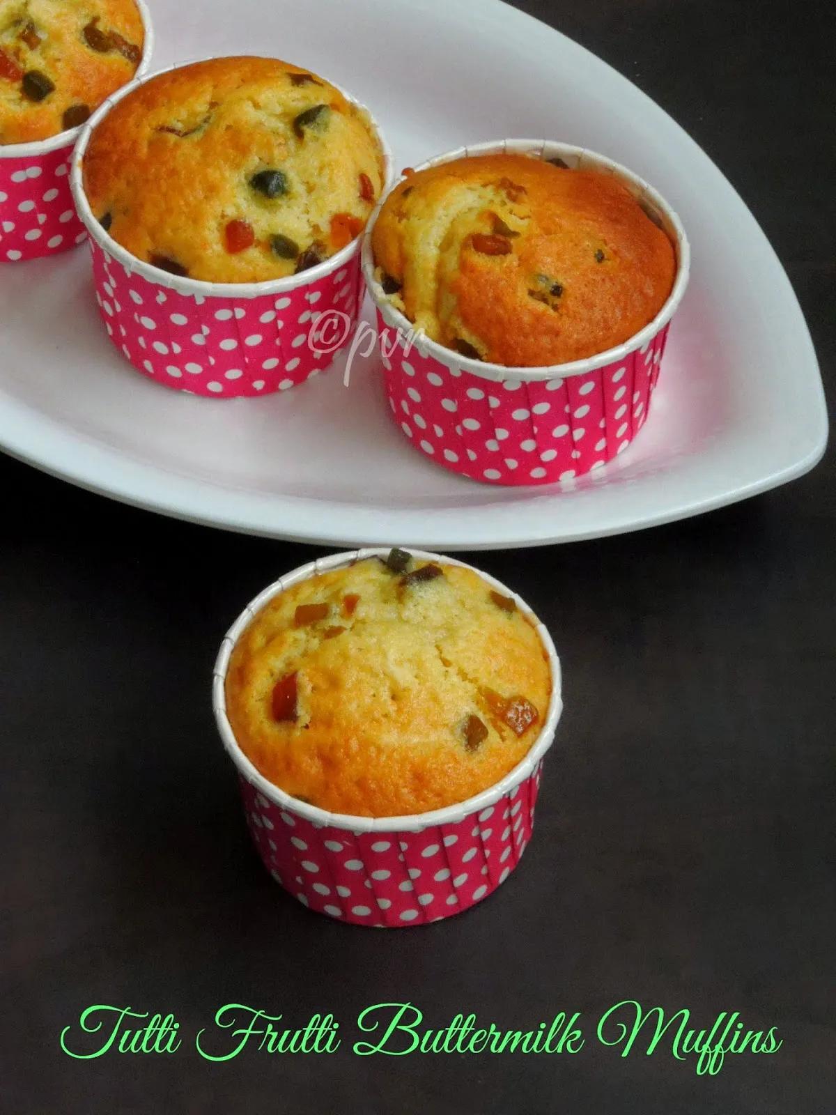 Priya&amp;#39;s Versatile Recipes: Tutti Frutti Buttermilk Muffins