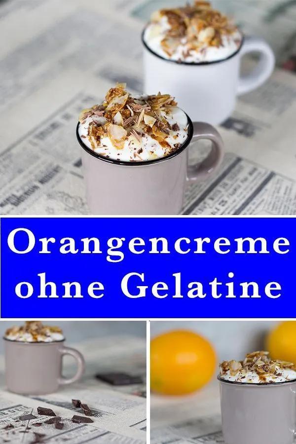 Orangencreme ohne Gelatine mit salzigem Krokant | Orange creme, Krokant ...