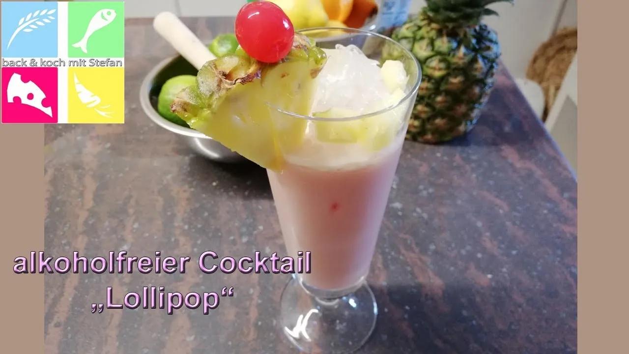 alkoholfreier Cocktail &amp;quot;Lollipop&amp;quot; - YouTube