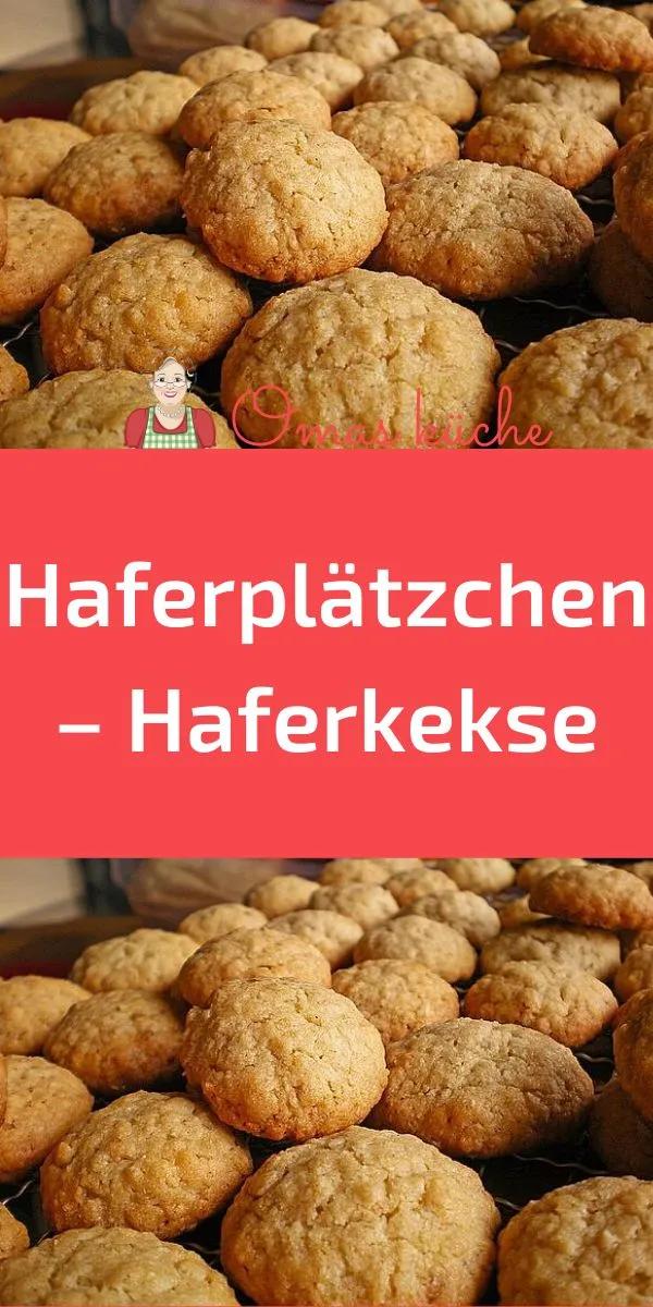 Haferplätzchen – Haferkekse | Hafer kekse, Haferplätzchen, Schnelle ...